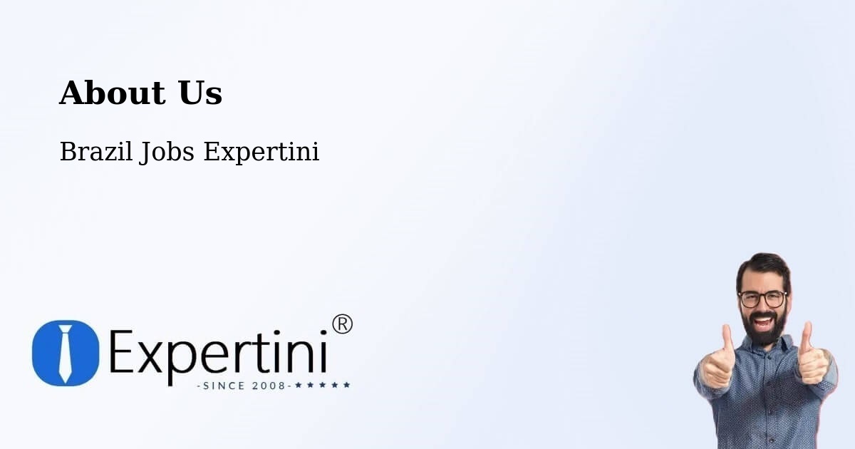 About Expertini Recruitment Platform  – Perdões - Perdões, Brazil Jobs Expertini