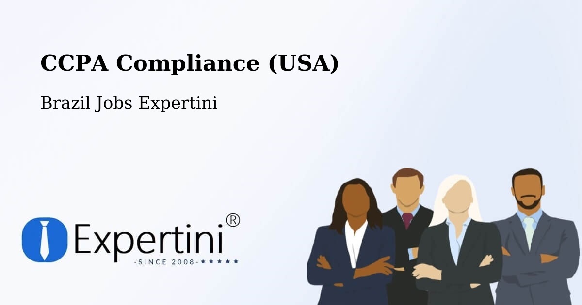 CCPA Privacy Rights & Compliance Notice – Perdões - Brazil Jobs Expertini