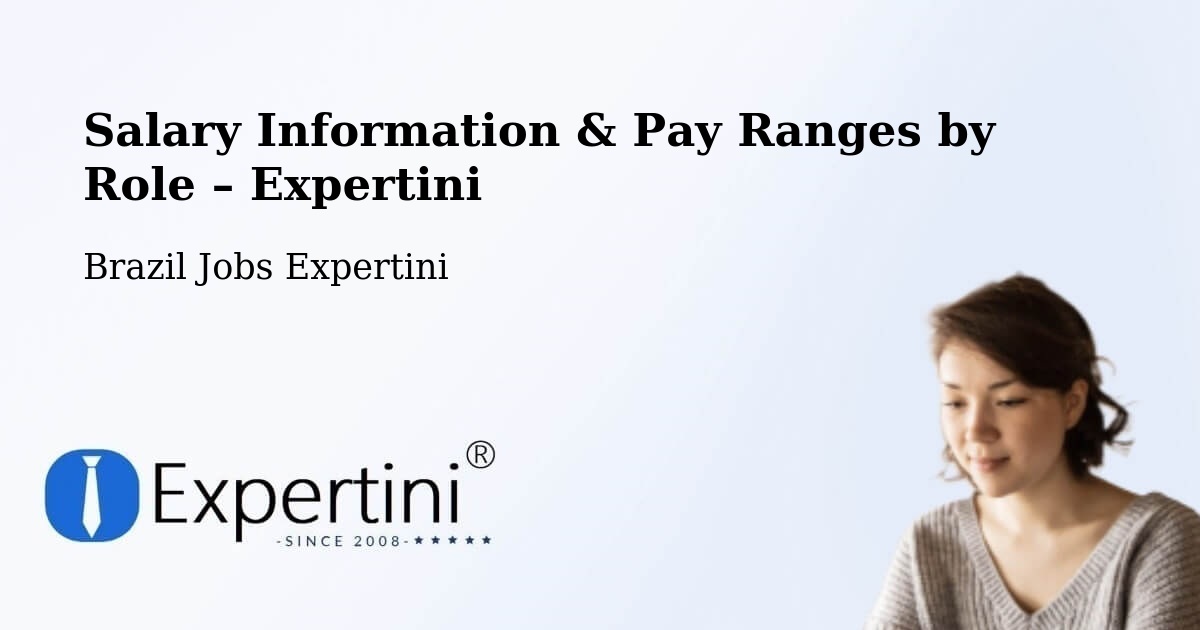 Salary Information & Pay Ranges – Perdões - Perdões, Brazil Jobs Expertini