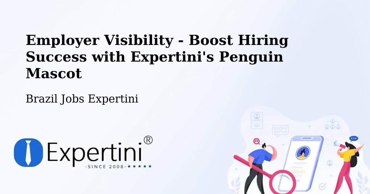 CV and Resume Visibility Optimization – Perdões - Brazil Jobs Expertini